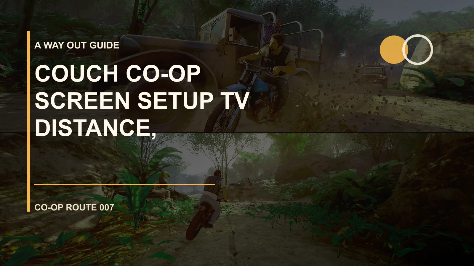 Couch Co-op Screen Setup: TV Distance, Controllers, Subtitles