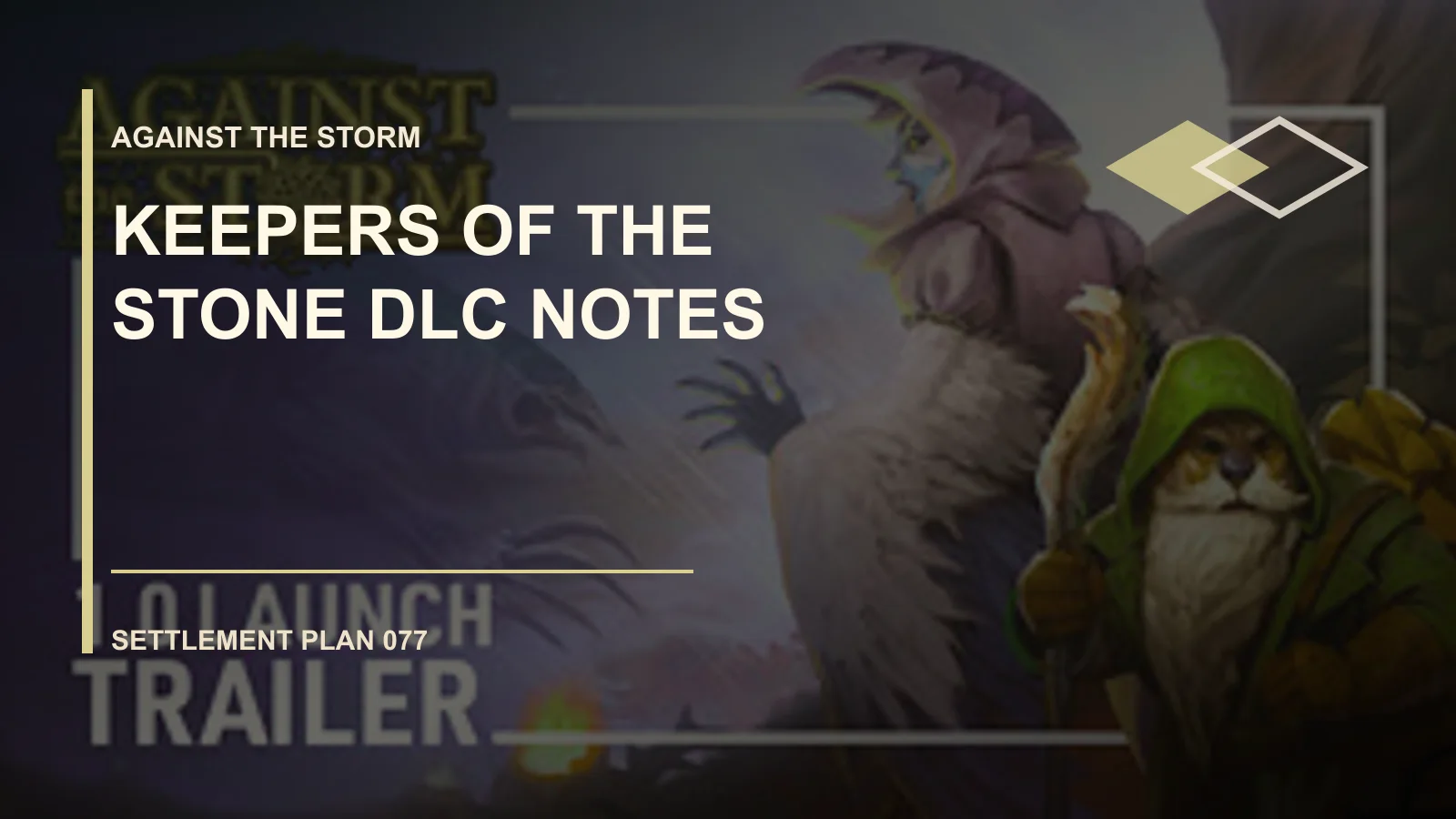 Keepers of the Stone DLC Notes