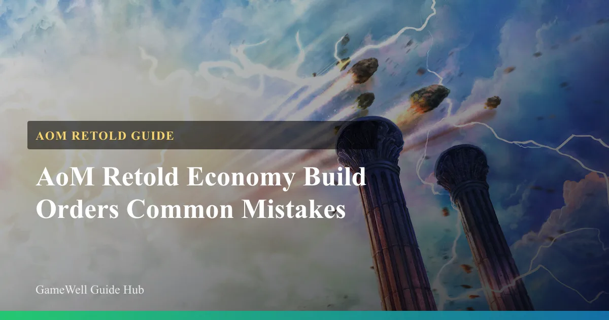 AoM Retold Economy Build Orders Common Mistakes