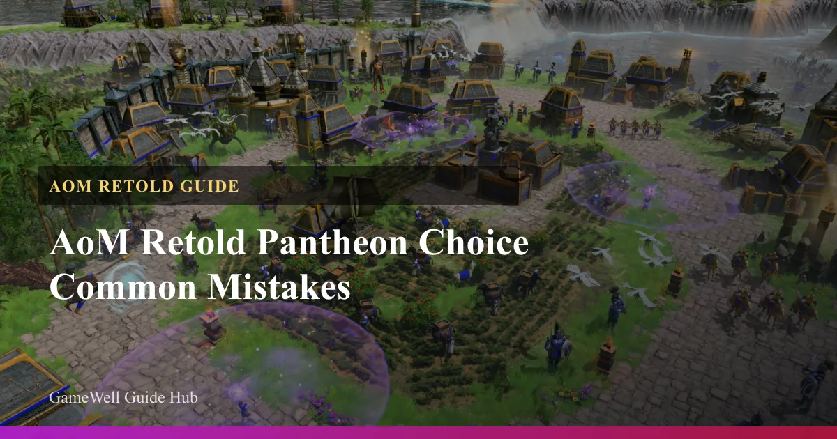 AoM Retold Pantheon Choice Common Mistakes
