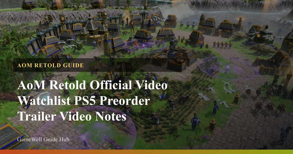 AoM Retold PS5 Preorder Notes