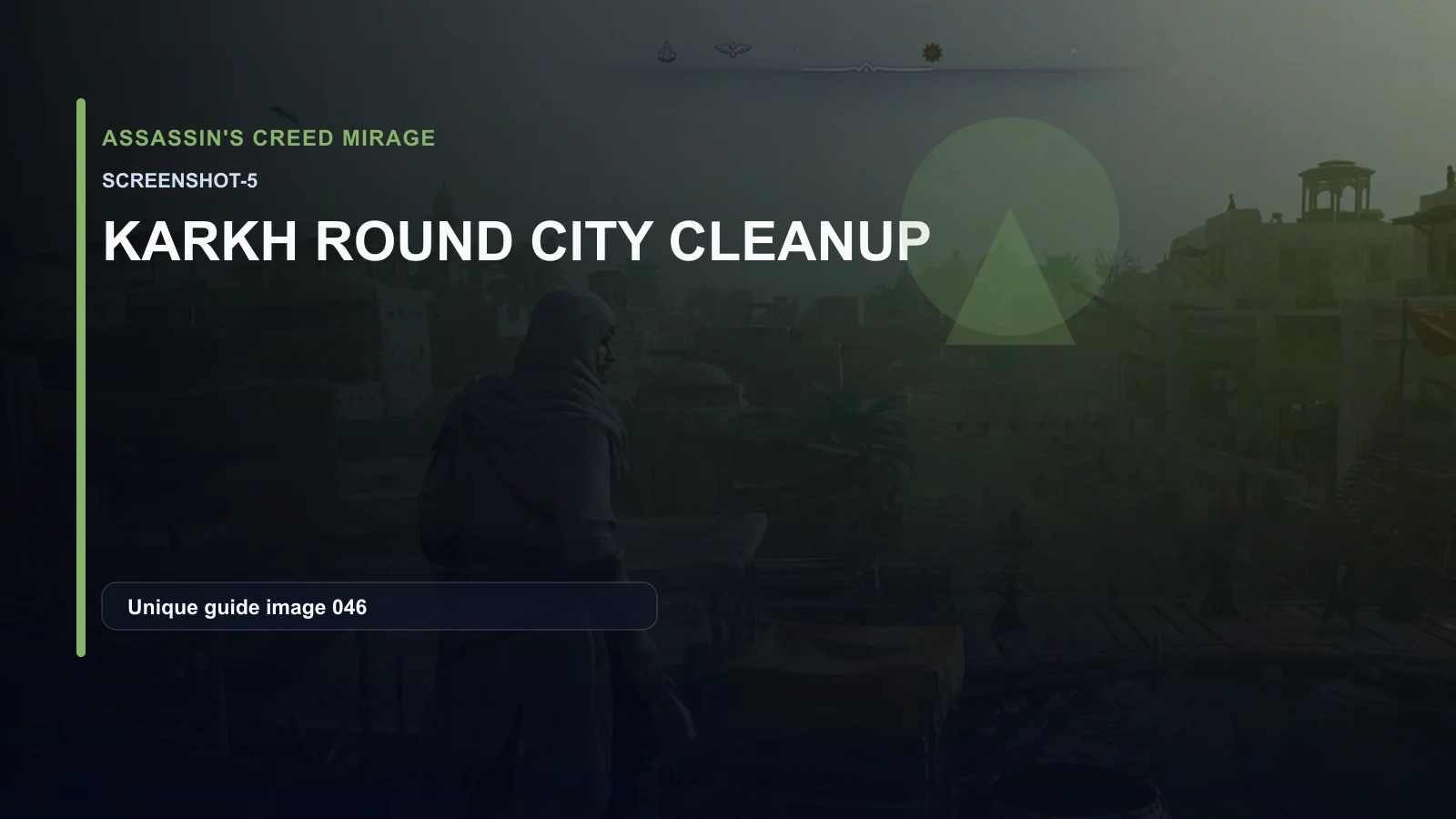 Karkh and Round City Cleanup: Dense District Routing